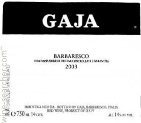 Gaja Barbaresco 2003 DOCG - The Simple Wine